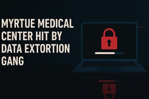 Myrtue Medical Center Hit by Data Extortion Gang featured